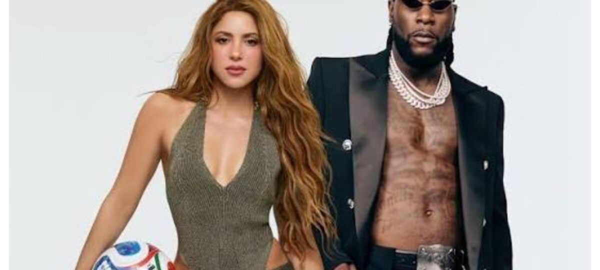 Shakira, Burna Boy’s ‘Dai Dai’ becomes highest charting World Cup song in history