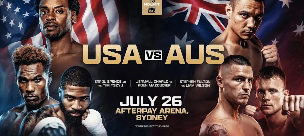 Spence vs. Tszyu Start Time, Full Fight Card