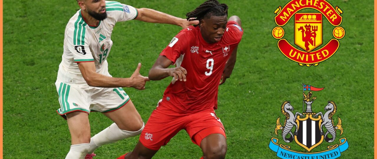 Man Utd interested in signing World Cup star but Newcastle told they’re at the front of the queue