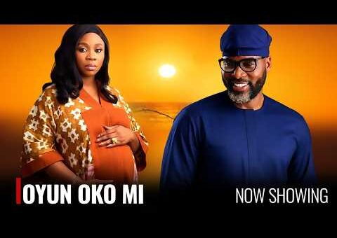 OYUN OKO MI – Yoruba Movie 2026 Drama – Wunmi Toriola, Ibrahim Chatta