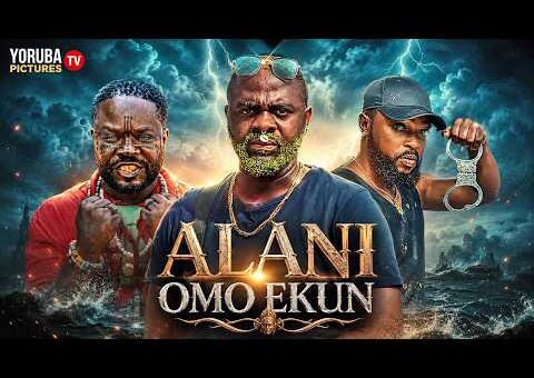 ALANI OMO EKUN | LATEST NIGERIAN YORUBA FULL MOVIES 2026 | IBRAHIM YEKINI, TUNDE ADERINOYE