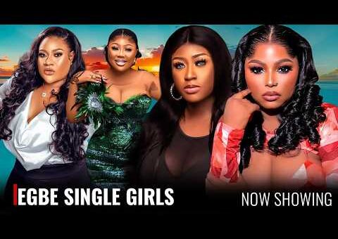 EGBE SINGLE GIRLS – Yoruba Movie 2026 Drama – Zainab Bakare, Nkechi Blessing, wunmi Ajiboye