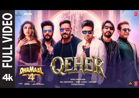 Dhamaal 4: Qeher (Full Video) | Guru Randhawa | Ajay Devgn, Arshad W, Ritiesh D, Jaaved J, Ketika S