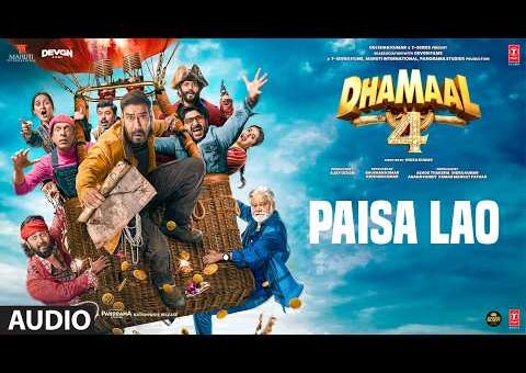 Dhamaal 4: Paisa Lao (Audio) | Neeraj Shridhar | Tanishk Bagchi, Param Raj | Kumaar