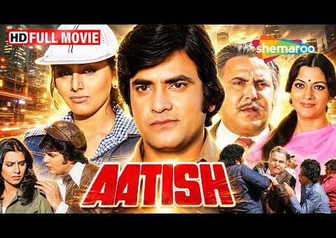 Aatish (1979) Full Action Movie | Jeetendra, Neetu Singh & Nirupa Roy