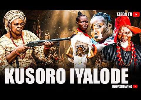 KUSORO IYALODE – Latest Yoruba Movie 2026 Drama; Odunlade Adekola, Bose Akinola, Ronke Odusanya