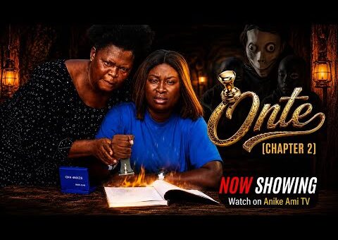 Onte Chapter 2 – Latest Yoruba Movie 2026 | Anike Ami | Abeni Agbon