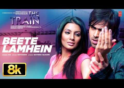 Beete Lamhein – 8K Video Song | Emraan Hashmi | The Train | K.K. | Mithoon | Beete Lamhe