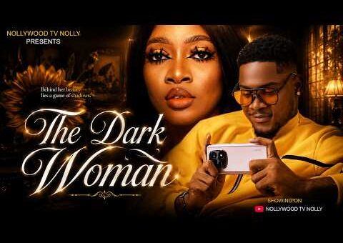 The Dark Woman | Clinton Joshua, Lydia Lawrence Nze | Full 2026 Latest New Nigerian Movie