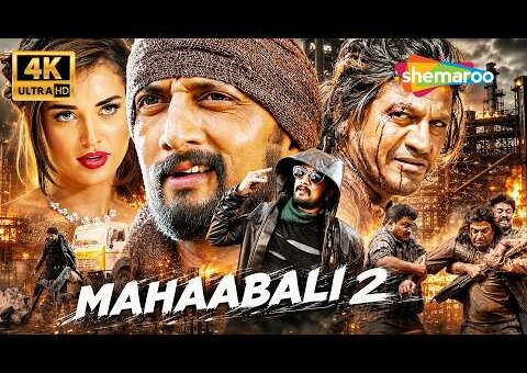 Mahaabali 2 – The Villain Full Hindi Dubbed Movie | Shiva Rajkumar, Kiccha Sudeep & Amy Jackson