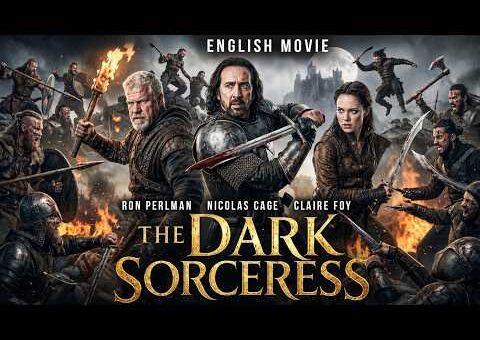THE DARK SORCERESS | Two Knights Escort an Accused Witch to Her Fate | Action Adventure Full Movie
