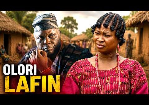 OLORI LAFIN – Latest Yoruba Epic Movie 2026 Starring DELE ODULE | ANIKE AMI