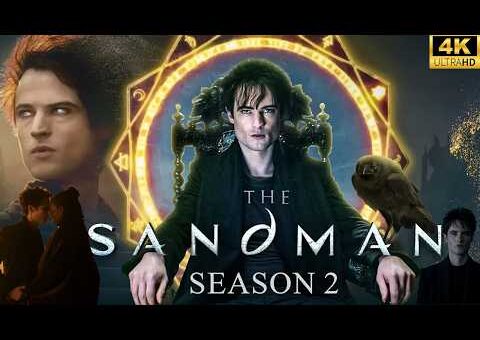 The Sandman Season 2 Movie || Tom Sturridge, Vivienne || Action Movie Review And Facts