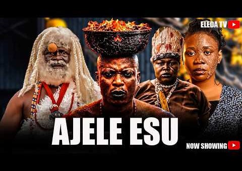 AJELE ESU – Latest Yoruba Movie 2026 Drama; Saliu Gbolagade, Adewale Elesho, Muyiwa Adegoke