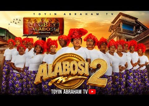 ALABOSI (The Hypocrite) Part 2- Official Trailer 2026 | Toyin Abraham, Michael Ejoor, Arike of Lagos