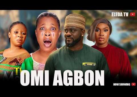 OMI AGBON – Latest Yoruba Movie 2026 Drama; Juliet Jatto, Bimbo Thomas, Lekan Olatunji