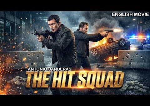 THE HIT SQUAD | Antonio Banderas | Elite Killers on the Run | Action Thriller Full English Movie