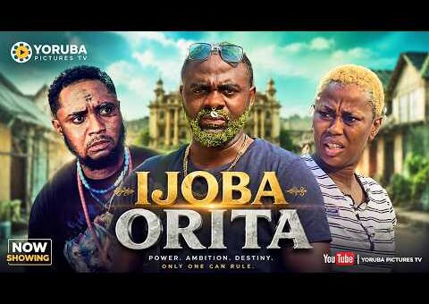 IJOBA ORITA | LATEST NIGERIAN YORUBA FULL MOVIES 2026 | FERANMI OYALOWO, TUNDE ADERINOYE