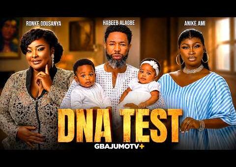 DNA TEST – Latest Yoruba Movie 2026 Starring HABEEB ALAGBE | ANIKE AMI | RONKE ODUSANYA