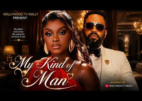 My Kind of Man | Fredrick Leonard, Miwa Olorunfemi | Full 2026 Latest New Nigerian Movie