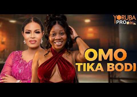 OMO TIKA BODI Latest Yoruba Movie 2026 | Wumi Toriola | Lola Idije | Ibrahim Chatta | Wasila Coded