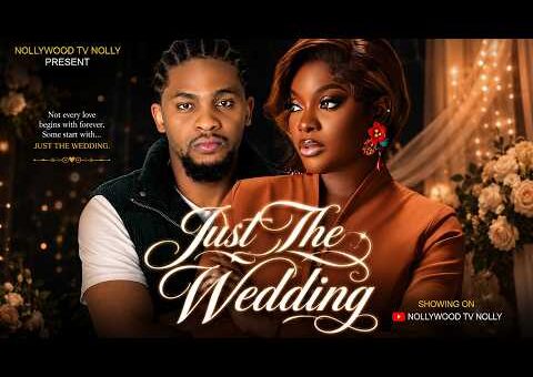 Just The Wedding | Miwa Olorunfemi, Ibrahim Amokun | Full 2026 Latest New Nigerian Movie