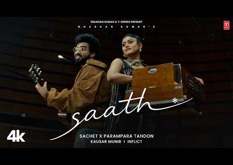 Saath (Music Video): Sachet Tandon, Parampara Tandon | Kausar Munir | T-Series