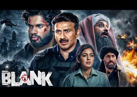 ऐसा टाइम-बम जो आतंकवादी के दिल से जुड़ा था – Blank (2019) Sunny Deol Full Movie | Bollywood Thriller