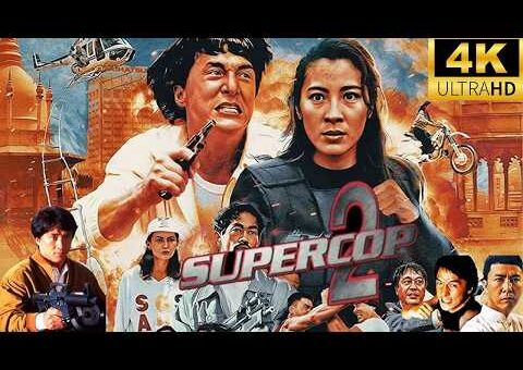 Supercop 2 (1993) Movie || Michelle Yeoh, Yu Rongguang, Emil Chau, Jackie Chan || Review And Facts