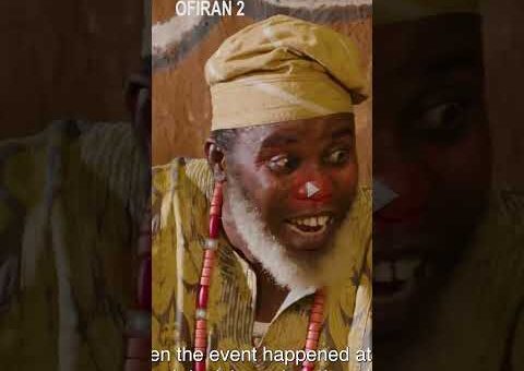 Ofiran 2 Yoruba Movie 2026 Official Trailer Showing Tomorrow On Yorubaplus