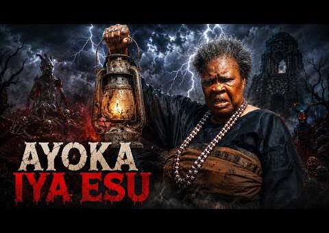 AYOKA IYA ESU | PEJU OGUNMOLA | WUMI TORIOLA | RONKE ODUSANYA | 2026 YORUBA MOVIE NEW RELEASE DRAMA