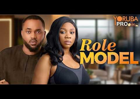 ROLE MODEL Latest Yoruba Movie 2026 | Bimbo Akintola |Sola Kosoko |Damola Olatunji | Toyosi Adesanya