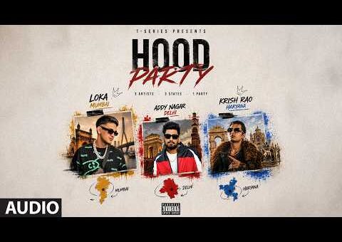 Hood Party (Full Audio): Loka | Addy Nagar | Krish Rao | Latest Haryanvi Song | T-Series