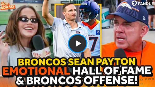 Watch Kay Adams interview Sean Payton, Bo Nix and more at Broncos camp