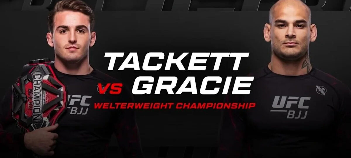 New bowl! UFC BJJ 10 free live stream, results, video highlights | Tackett vs. Gracie