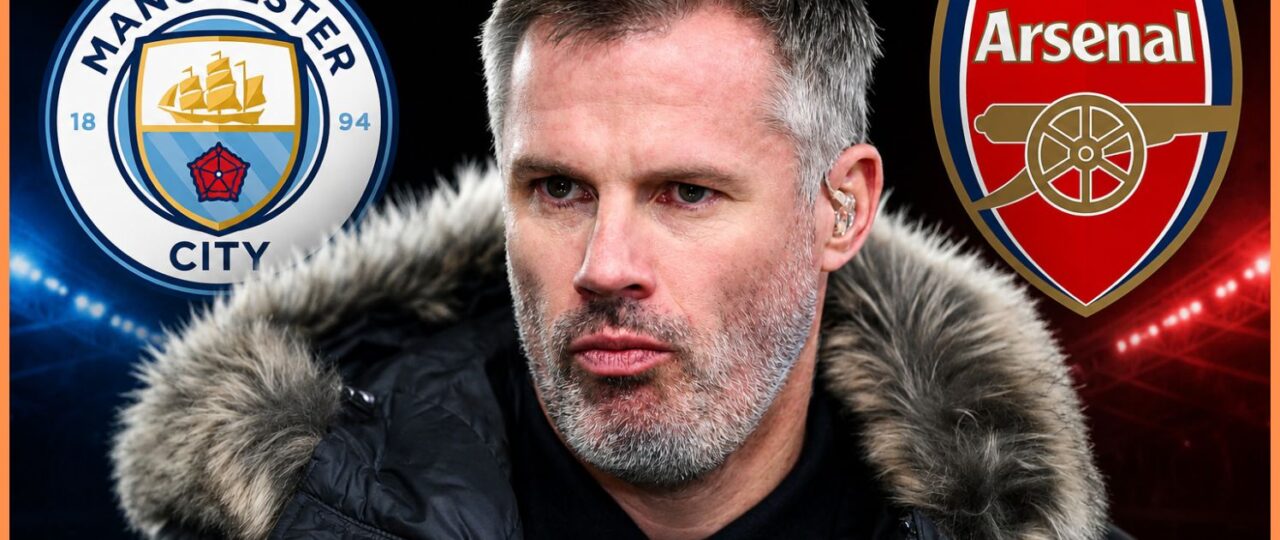 Jamie Carragher makes Man City claim that will not go down well with Arsenal fans