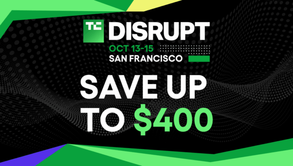 Get up to $400 off your TechCrunch Disrupt 2026 pass until Friday
