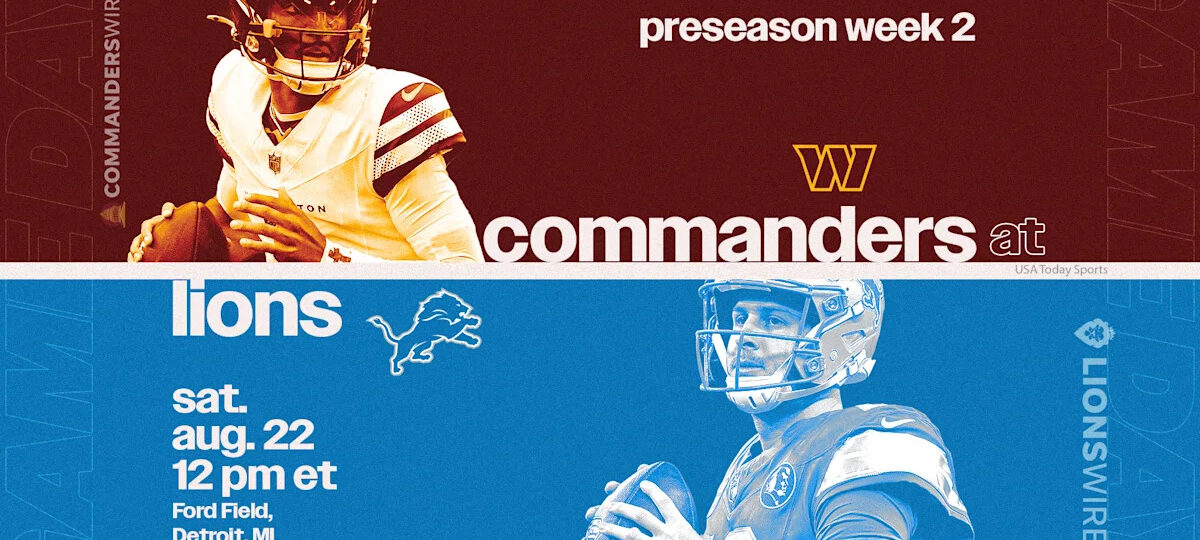 Lions vs. Commanders: Live updates, score, highlights in NFL preseason