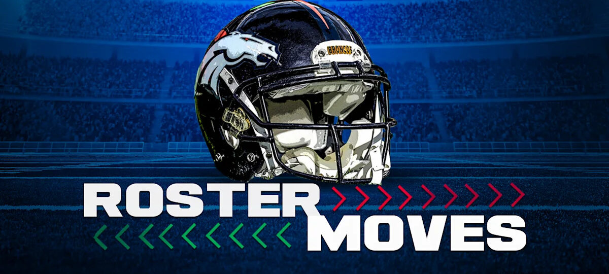 Recapping the Broncos' signings (and departures) on a busy Monday