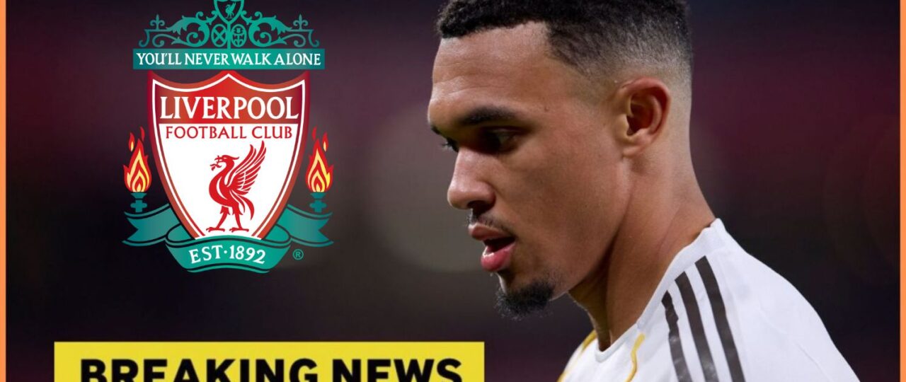 Report: Trent Alexander-Arnold could return to Liverpool in stunning transfer twist