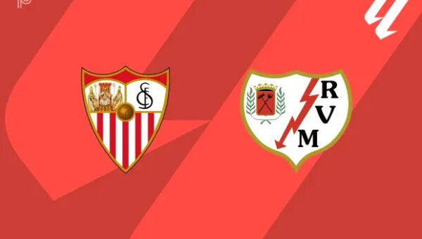 PREVIEW | Sevilla FC vs Rayo Vallecano: team news, lineups, predictions (La Liga 15/08)