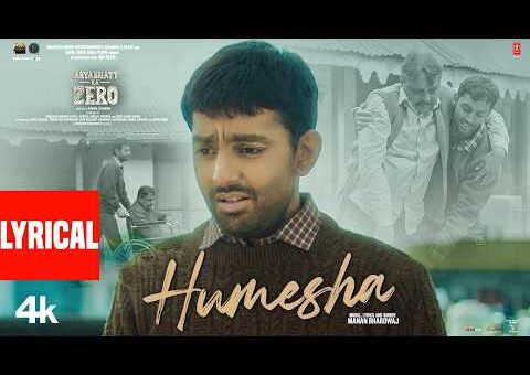 Humesha (Lyrical Video): Himansh Kohli | Ravi Kishan | Aryabhatt Ka Zero | Manan Bhardwaj
