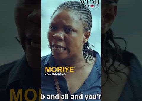MORIYE NOW SHOWING ON ⁨@Wumitoriolatv⁩
