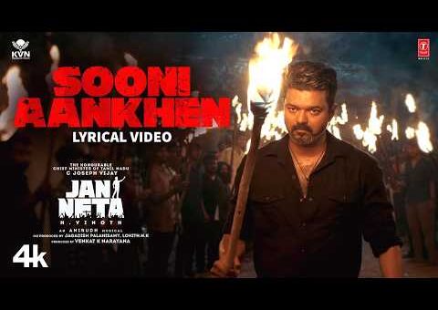Jan Neta: Sooni Aankhen (Lyrical) | Thalapathy Vijay | Anirudh Ravichander | Nitya S, Ritesh G