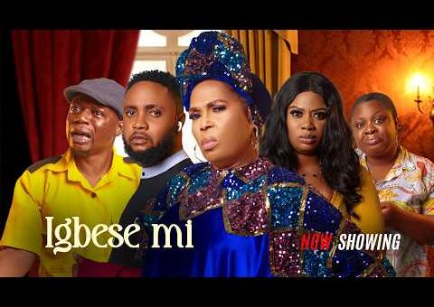 IGBESE MI – Latest Yoruba Movie 2026, Lola Idije, Seilat Adebowale, Feranmi Oyalowo, Tosin Olaniyan.