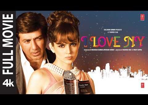 I Love NY Full Movie: Sunny Deol | Kangana Ranaut | Radhika R, Vinay S | Hindi Movie | Bhushan K