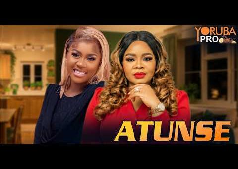 ATUNSE Latest Yoruba Movie 2026 | Bimbo Oshin | Ayo Olaiya | Yinka Solomon |Femi Akinyemi