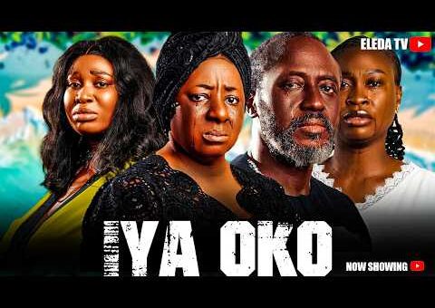 IYA OKO – Latest Yoruba Movie 2026 Drama; Mide Martins, Lola Idije, Zainab Bakare, Kemity
