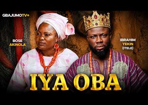 IYA OBA – Latest Yoruba Movie 2026 Starring IBRAHIM YEKINI | BOSE AKINOLA