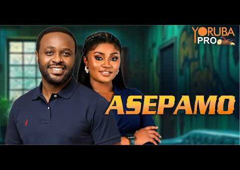 ASEPAMO Latest Yoruba Movie 2026 | Femi Adebayo |Mimisola Daniel |Adebukola Salawu